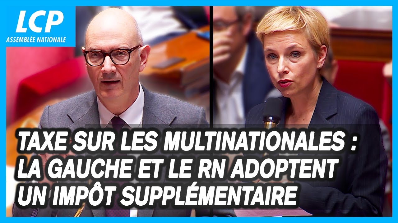 Taxe sur les Multinationales : Gauche et RN s'unissent 💼
