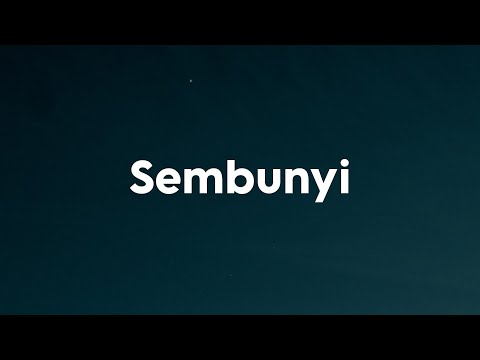 Misha Omar, Andy - Sembunyi (Lirik)