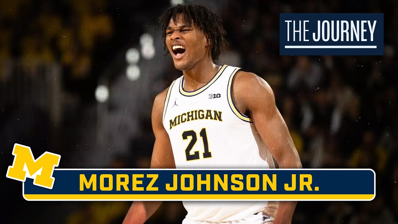 Morez Johnson Jr.: Michigan Basketball Journey 🏀