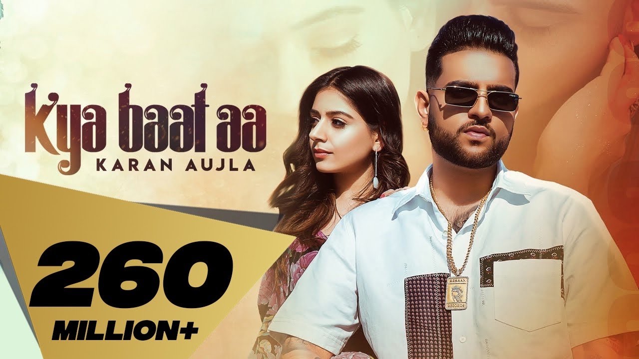 Kya Baat Aa 🎶 Karan Aujla ft. Tania | Official Punjabi Song 2024