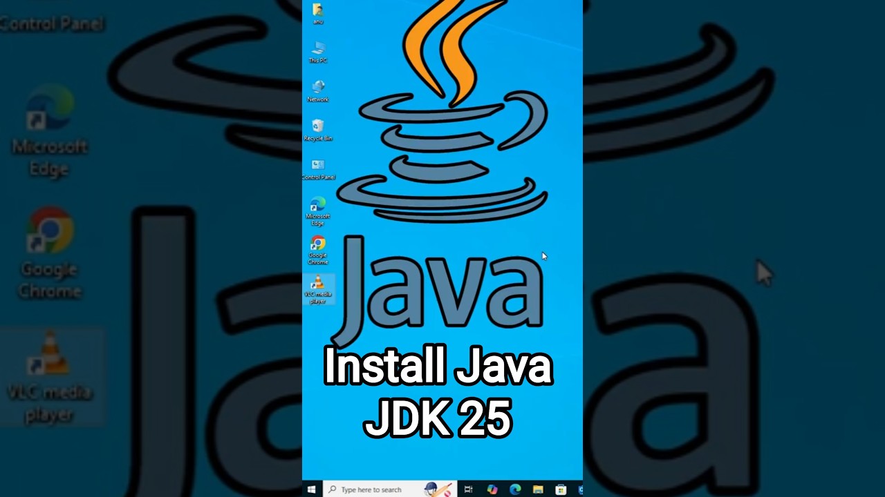 Guide to Installing Java JDK 25 on Windows 10 with JAVA_HOME Configuration