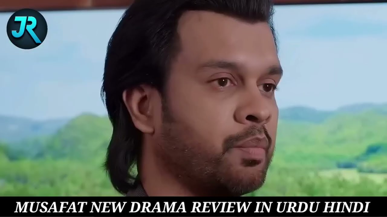 Musafat - Episode 39 Review - 15th May 2026 [ Mohsin Abbas Haider, Alishba Khan ] Drama Review 