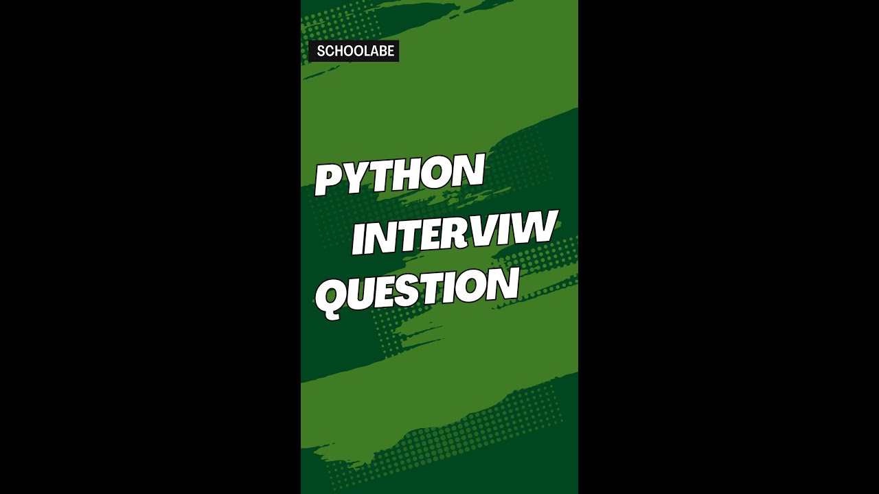 Python Interview Questions (Part 1) | Ace Your Coding Interview with Schoolabe 🚀