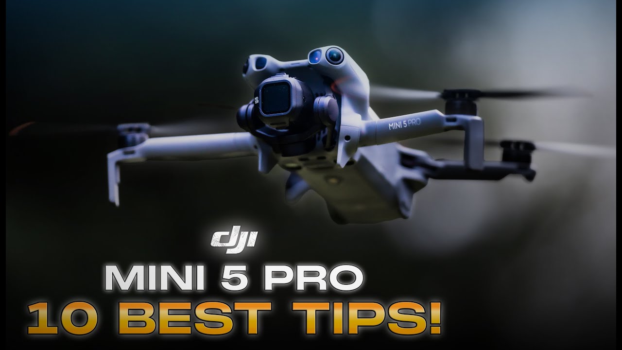 Top 10 Tips & Tricks for DJI Mini 5 Pro 📸
