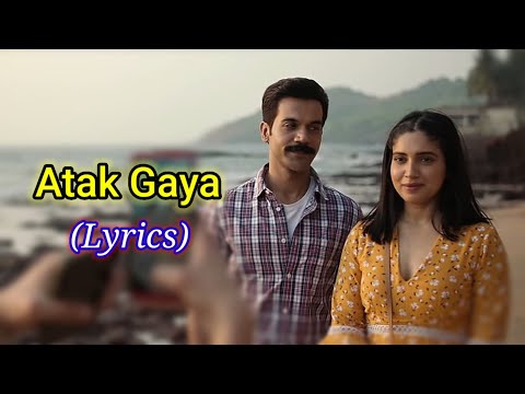 Atak Gaya (LYRICS) || Arijit Singh and Rupali Moghe || Atak Gaya || #song @tgmusicallife808