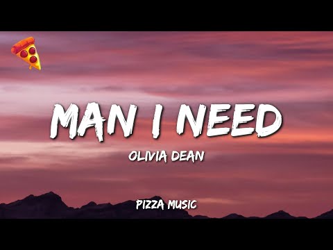 Man I Need - Olivia Dean (Lyrics)