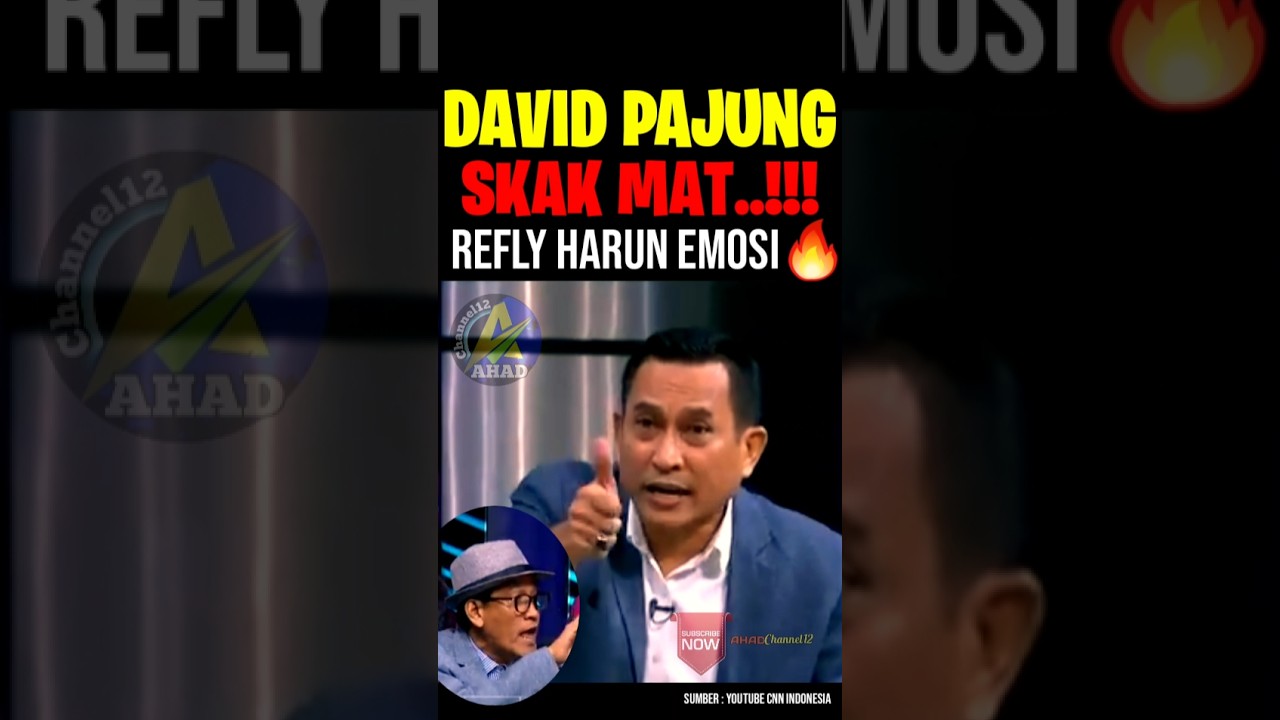 David Pajung Skak Mat, Refly Harun's Emotional Moment & More! 🔥