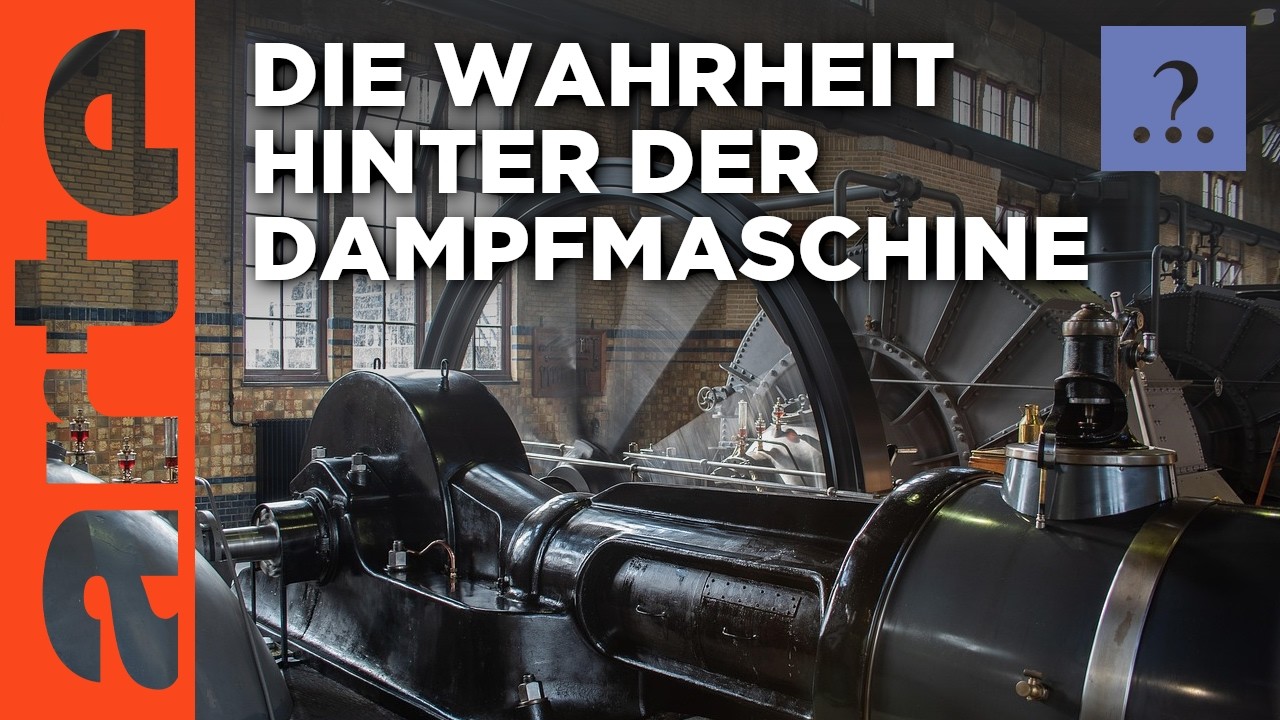 Hatte die Dampfmaschine den größten Einfluss auf die Industrielle Revolution? | ARTE