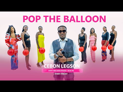 MAGIC MATCH | POP THE BALLOON 🎈: RWANDA EP 43– Miliyoni  30 urazifite???😲😲🌟💖 Umuhungu biramurenze?