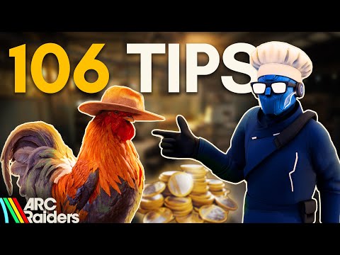 106 Essential Arc Raiders Tips to Survive & Thrive 🚀
