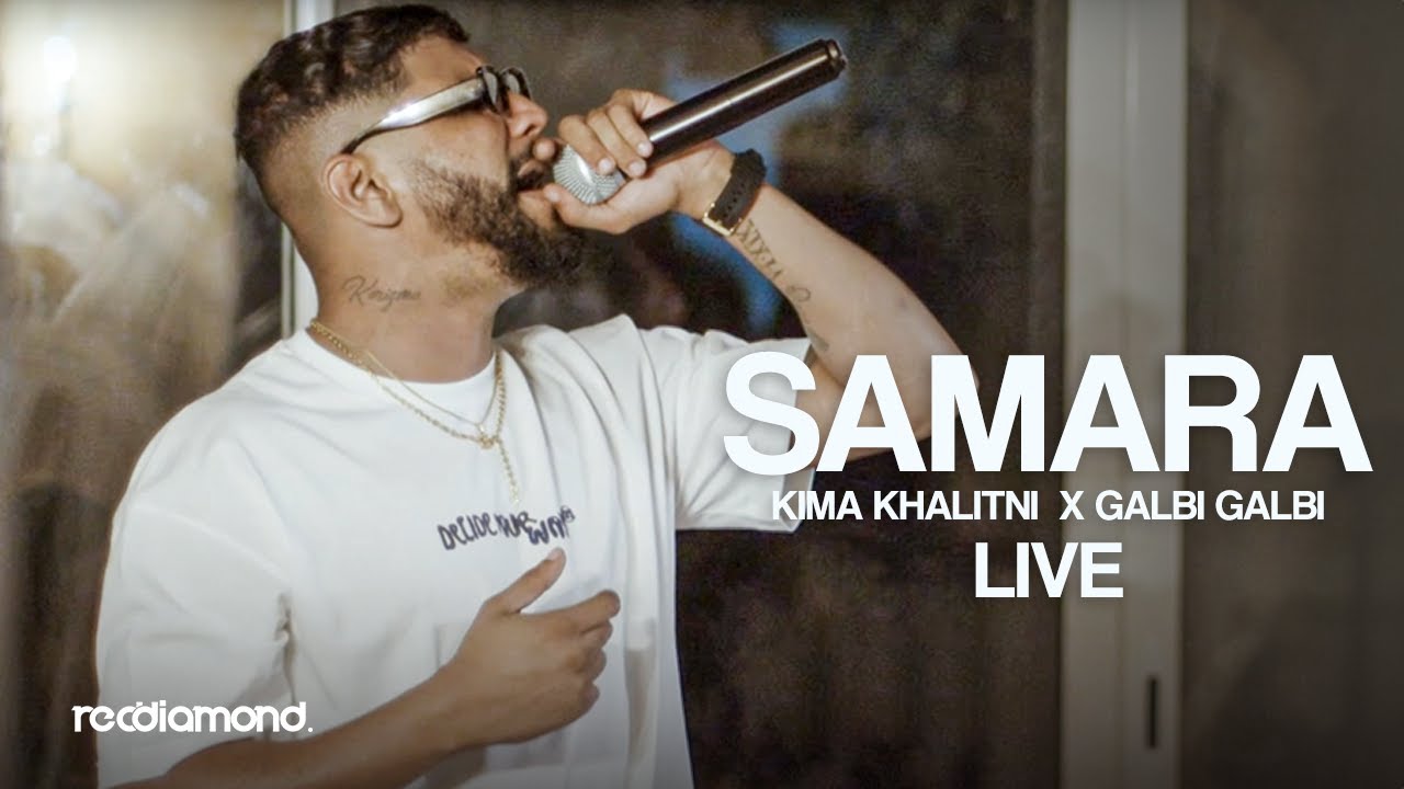 Samara - Kima Khalitni x Galbi Live Performance at Carthage! πΆ