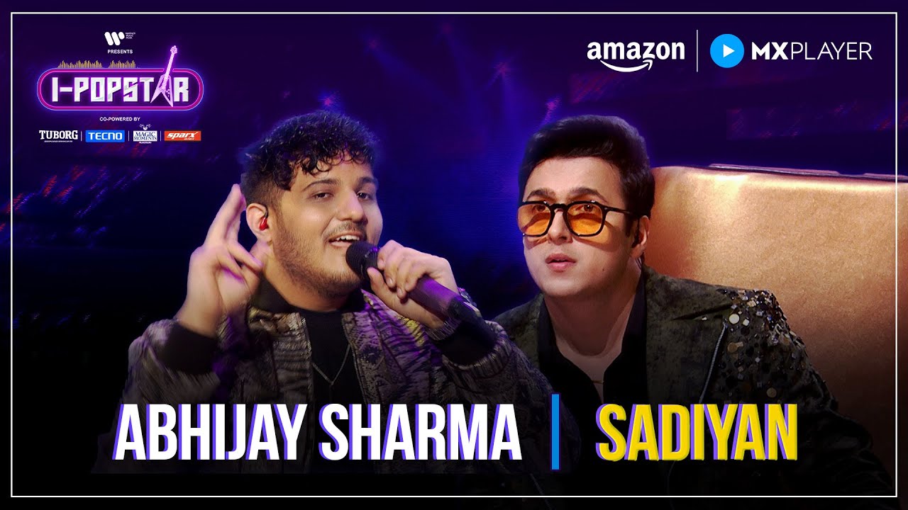 Sadiyan by Abhijay Sharma | I-Popstar Season 1 Episode 4 🎶