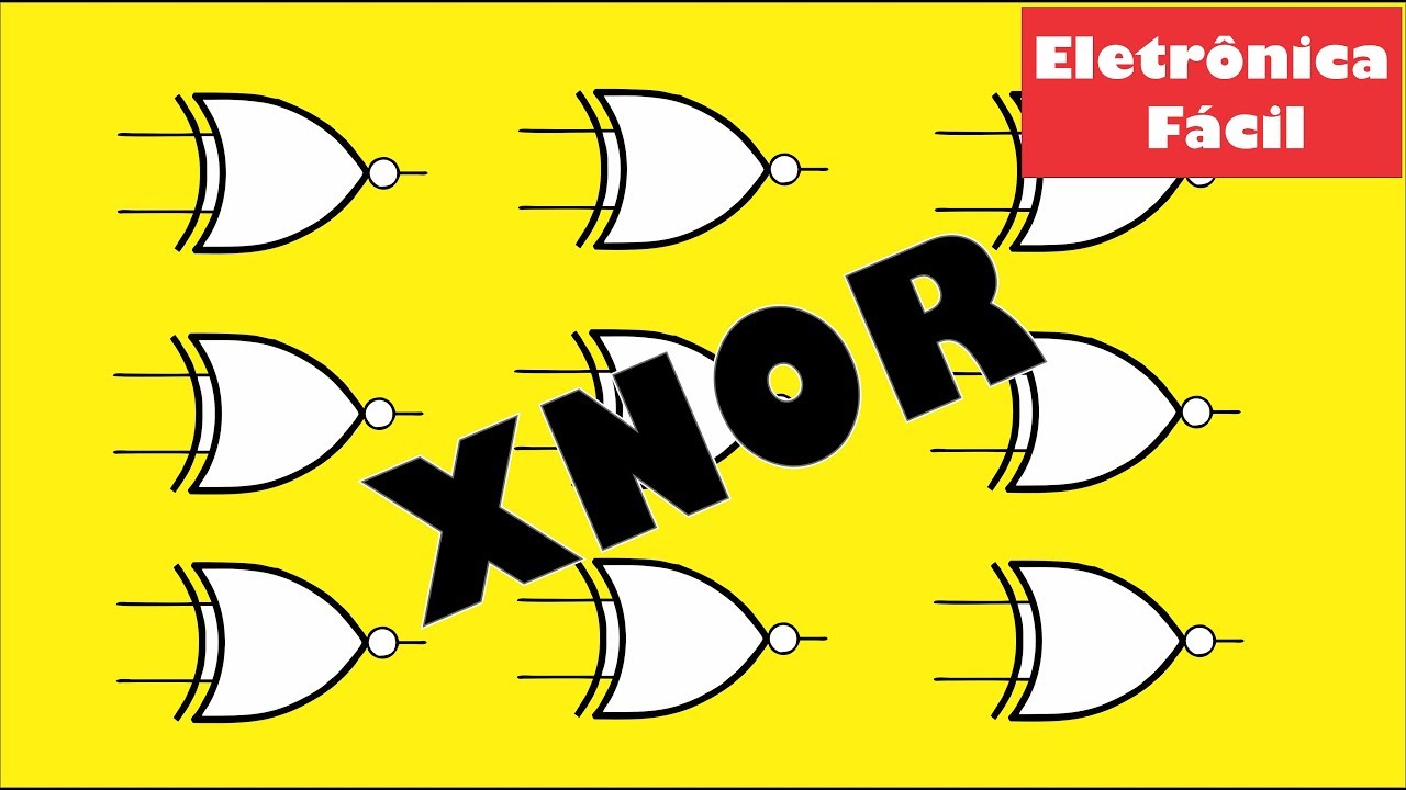 Porta XNOR na Eletrônica Digital 🧠 Como Funciona?