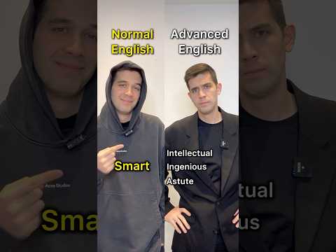 Normal vs. Advanced English: Upgrade Your Vocabulary!