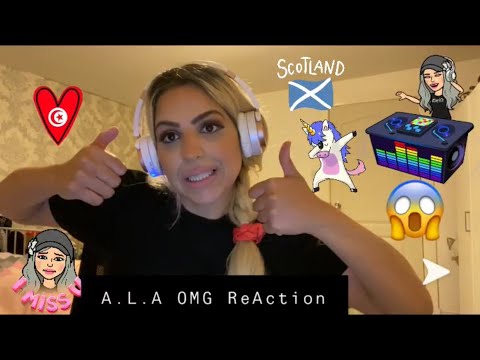 A.L.A - OMG (Officiel) (*Reaction*)
