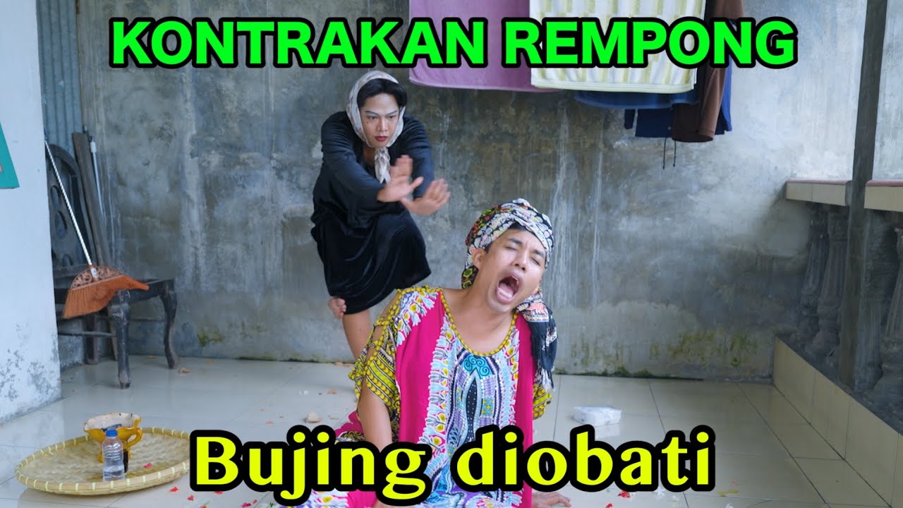 BUJING DI OBATIN || KONTRAKAN REMPONG EPISODE 1038