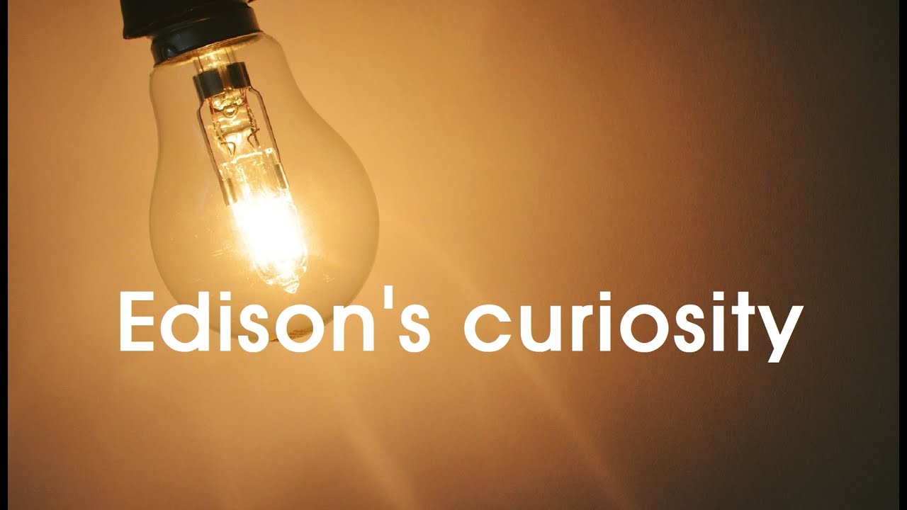 Edison's Curiosity Sparks Discovery 🔍