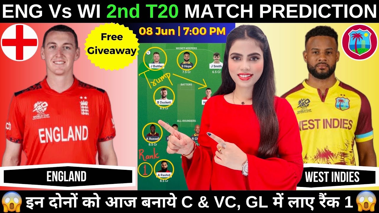 ENG vs WI 2nd T20 Prediction & Fantasy Tips 🏏