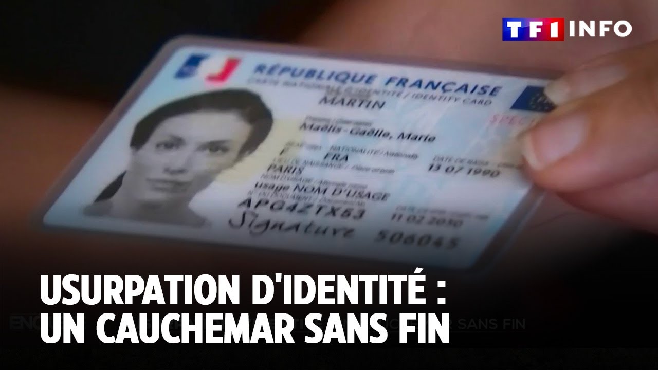 Usurpation d'identité : un cauchemar sans fin|TF1 INFO
