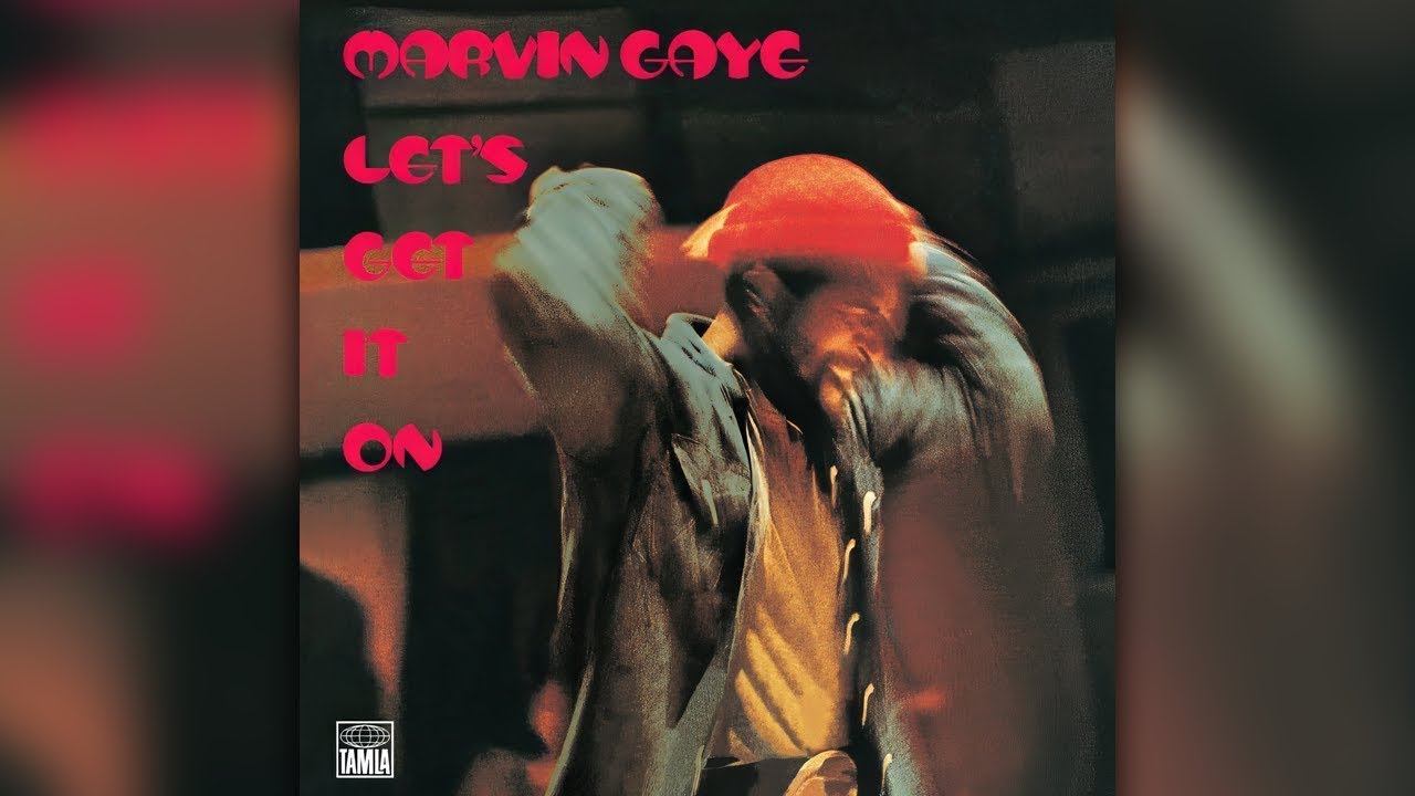 Marvin Gaye - Let's Get It On 🎶