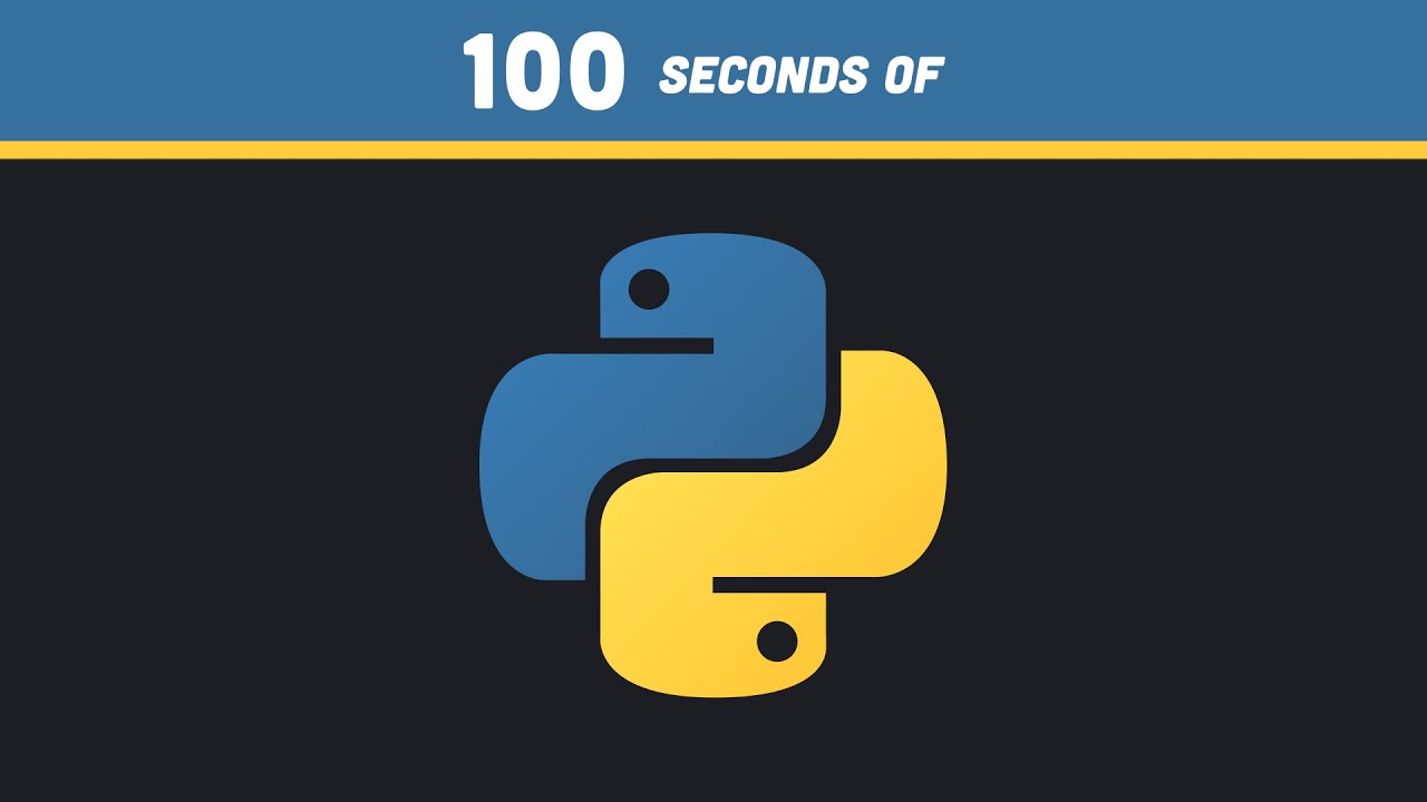Master Python in Just 100 Seconds! ๐
