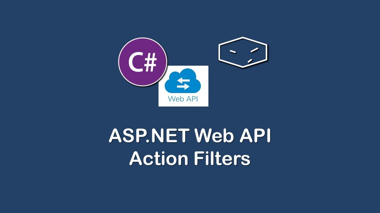 ASP.NET Web API Action Filters Explained