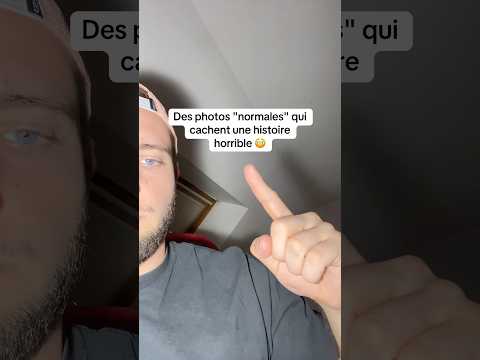 Des photos "normales" qui cachent une histoire horrible 😳 #shorts