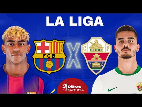 BARCELONA X ELCHE AO VIVO LA LIGA DIRETO DO ESTÁDIO MONTJUIC