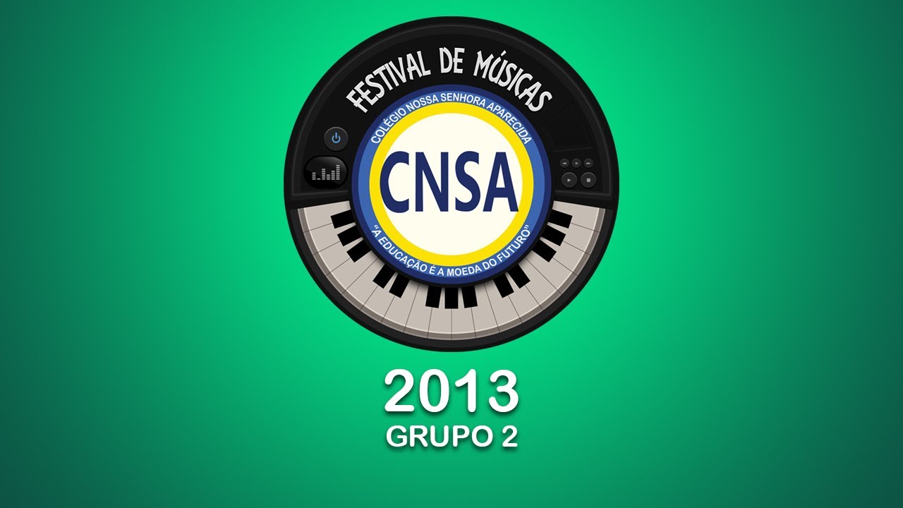 Festival de Música CNSA 2013 🎶 - Grupo 2 no Teatro Deodoro