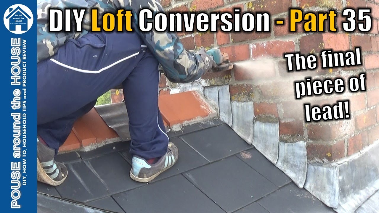 Loft Conversion Part 35: DIY Chimney Flashing & Lead Ridge