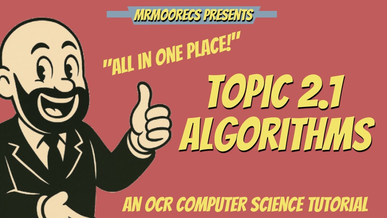 Master 2.1 Algorithms for OCR J277 9-1 Computer Science 📚 | Complete Revision Guide