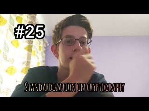 Standardization in cryptography #25