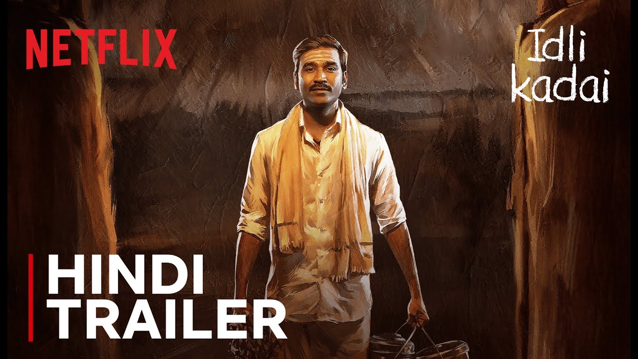 Idli Kadai | Hindi Trailer | Dhanush & Nithya Menen | Coming to Netflix on October 29 🍽️