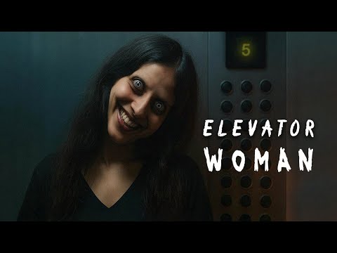 Elevator Woman | Short Horror Film