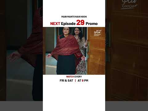 Main Manto Nahi Hoon NEW Episode 29 | Promo | Humayun Saeed | Sajal Aly | #shorts