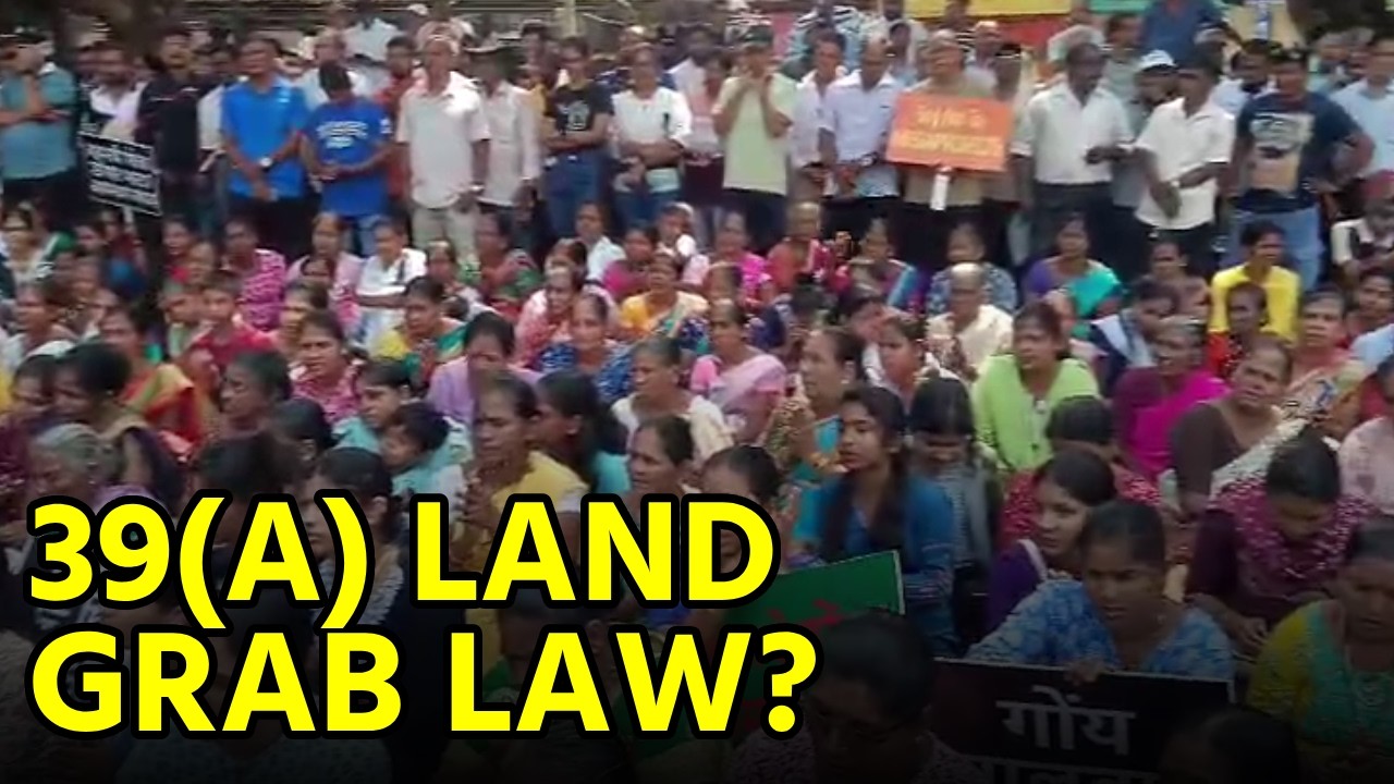 Azad Maidan Erupts Over 39(A) || Goa365 TV