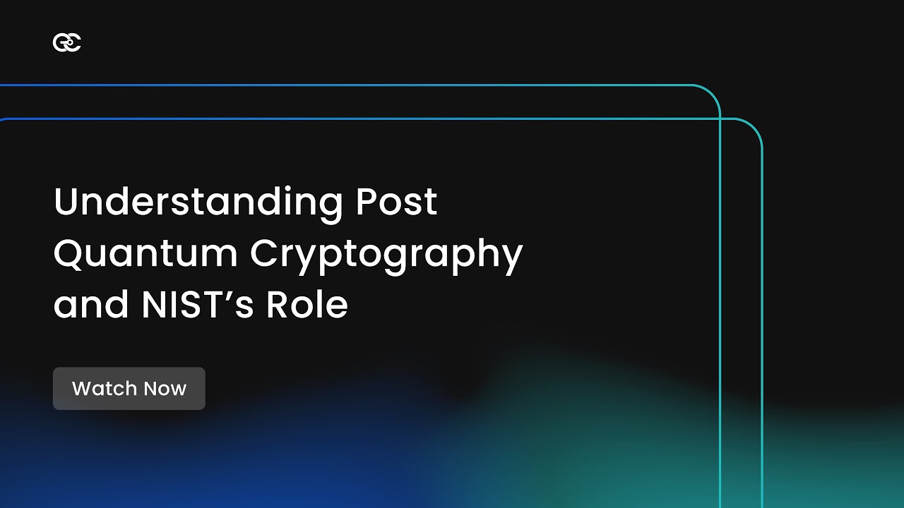 Understanding Post-Quantum Cryptography and NIST's Standardization Efforts | Encryption Consulting