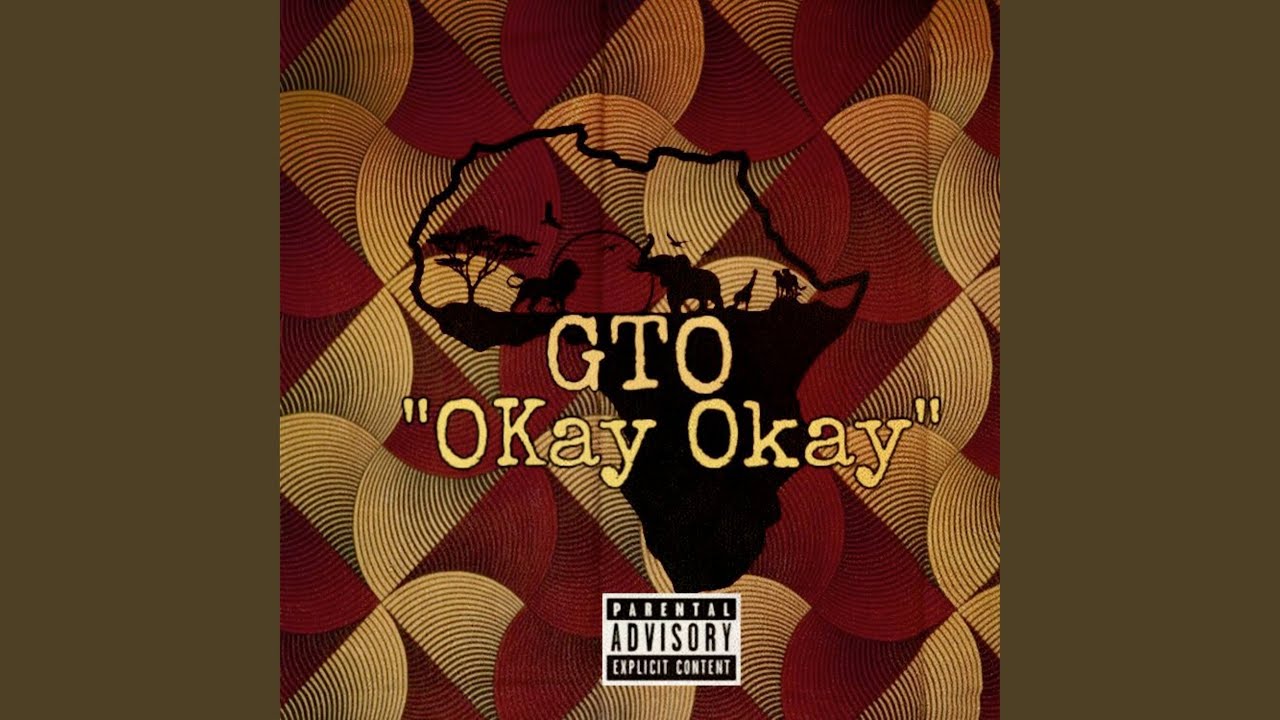 GTO's New Single 'Okay Okay' Released 🎶