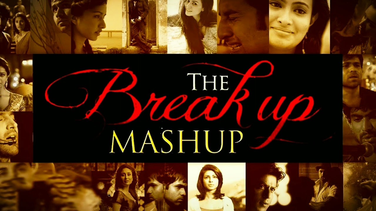 Break Up Mashup 2014 | DJ Chetas & Movie Songs 🎶