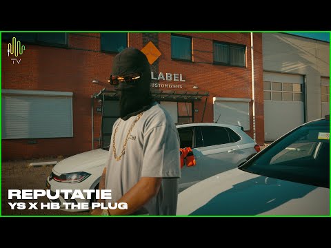 YS x HB The Plug - Reputatie (Prod.Flowkrazy)