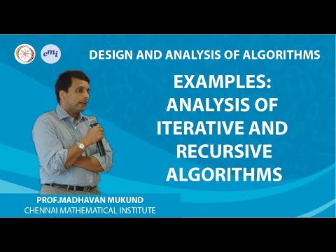 Examples: Analysis of iterative and recursive algorithms
