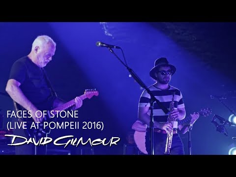 David Gilmour - Faces of Stone (Live At Pompeii)