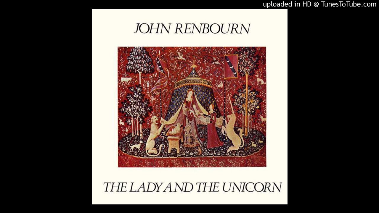 John Renbourn - The Lady and the Unicorn (1970)