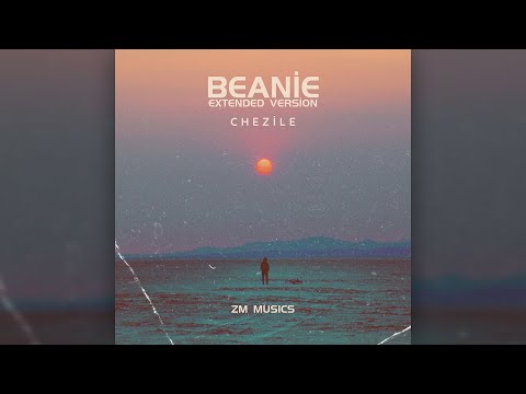 Chezile - Beanie (Extended Version)