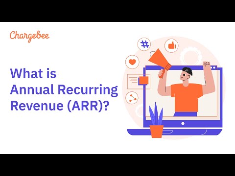 ARR or Annual Recurring Revenue Explained | Chargebee