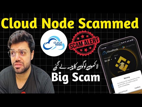 Cloud Node SCAMMED Today 💥 | Cloud Node App  Scam update | Full Proof & Update 2025