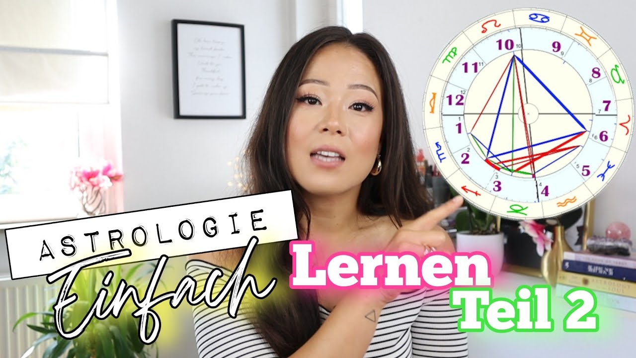 Astrologie für Anfänger HOROSKOP lesen lernen | Grundlagen | Teil 2