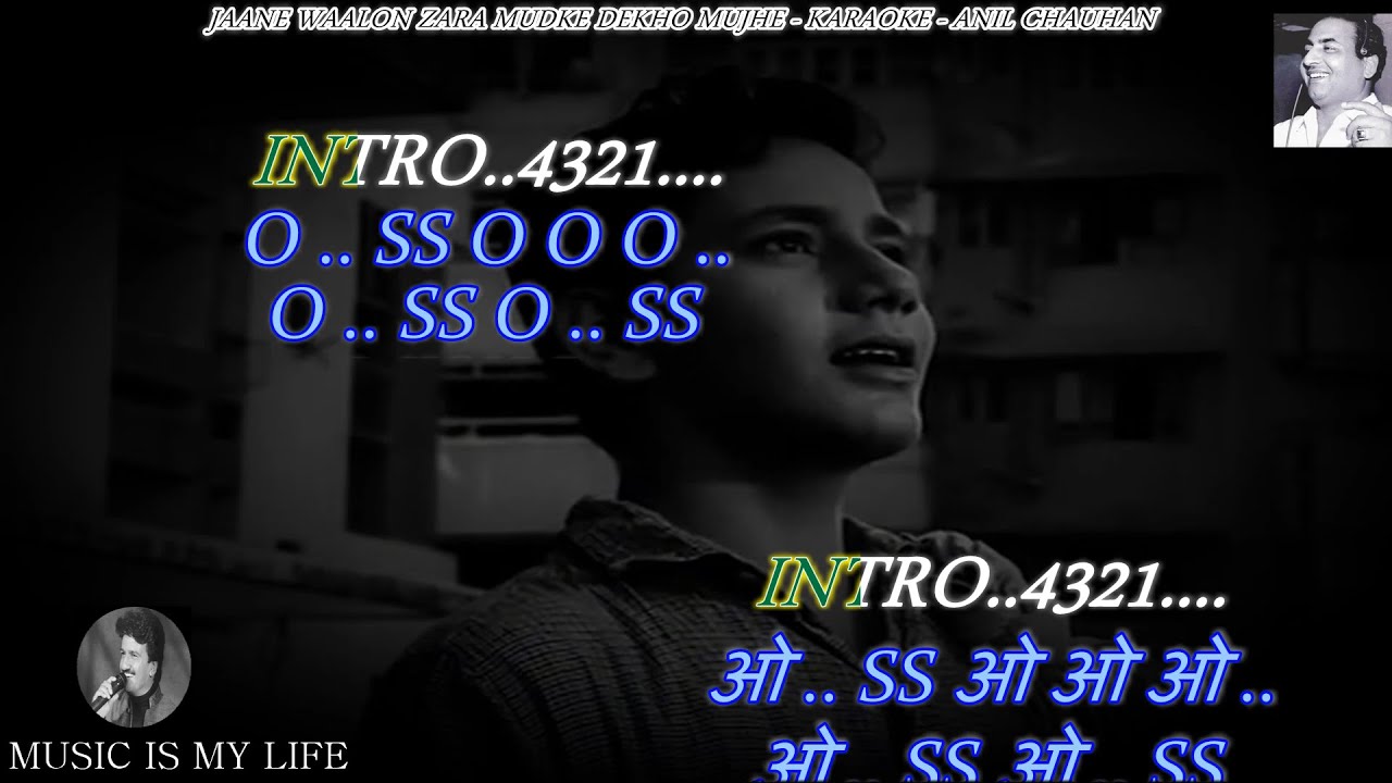 Karaoke with Scrolling Lyrics in English & Hindi 🎤 | Jaane Walon Zara Mudke Dekho