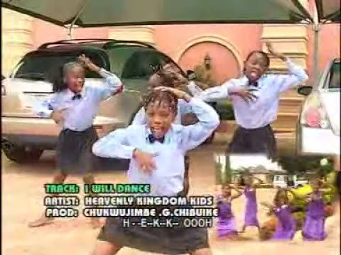 I Will Dance - Heavenly Kingdom Kids