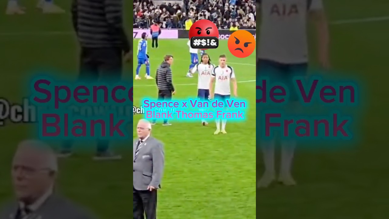 Djed Spence & Micky Van de Ven Disrespect Thomas Frank: Shocking Incident π‘